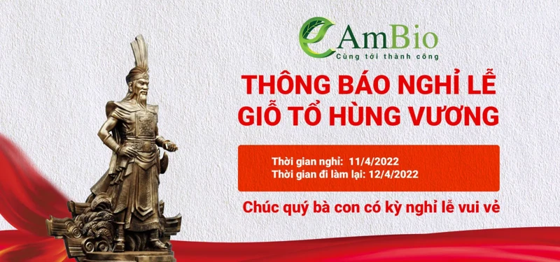 THÔNG BÁO NGHỈ LỄ GIỖ TỔ HÙNG VƯƠNG